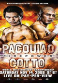 Pacquiao vs. Cotto: What more can Boxing Fans ask for, when Ring Warriors Collide!